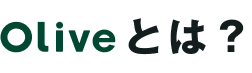 Olive�Ƃ́H